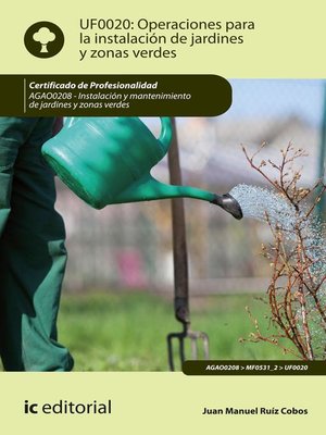cover image of Operaciones para la instalación de jardines y zonas verdes. AGAO0208